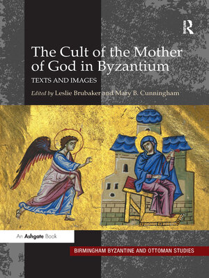 cover image of The Cult of the Mother of God in Byzantium